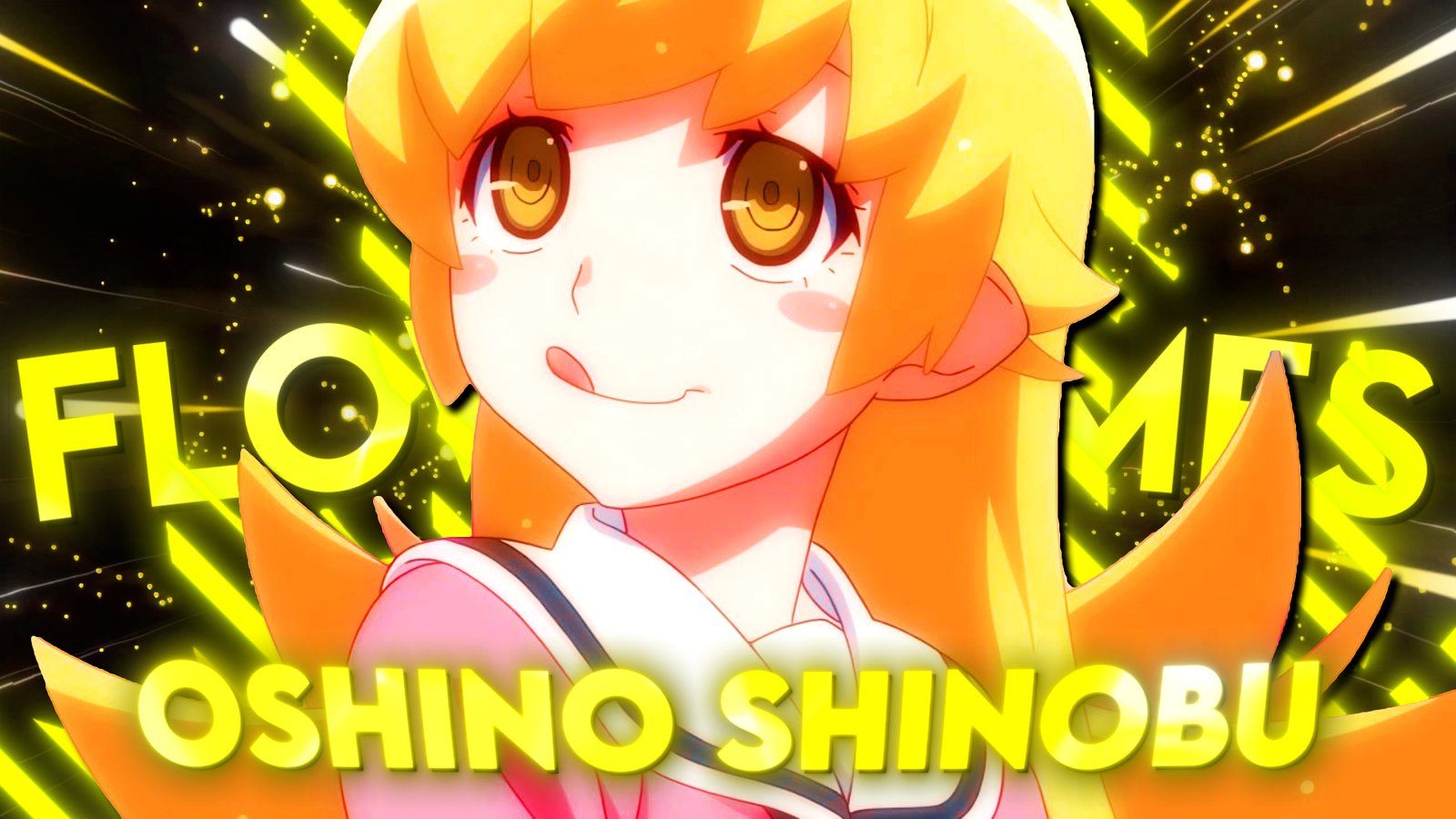 Oshino Shinobu (忍野忍) Flowframes