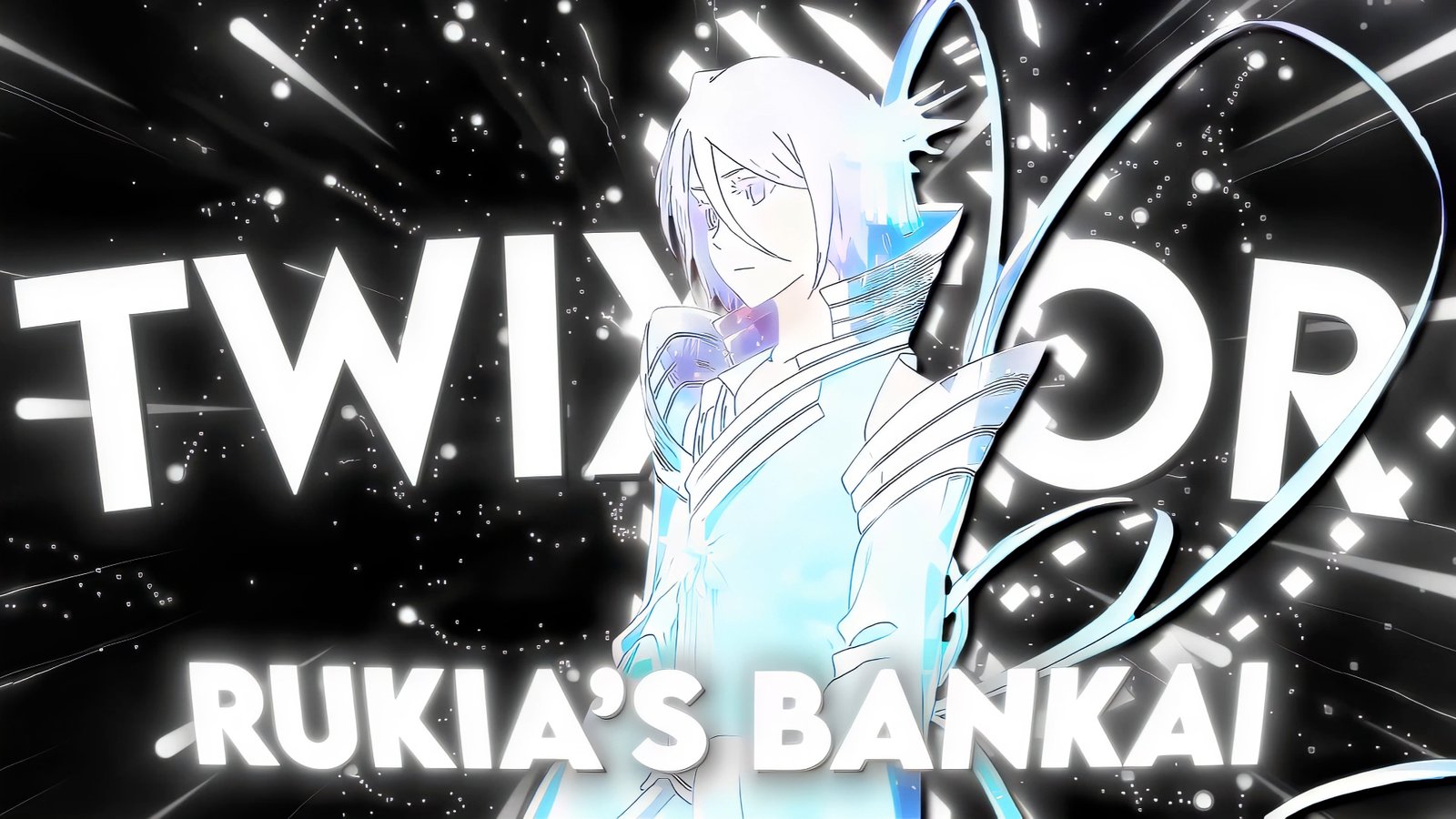 Rukia’s Bankai Twixtor