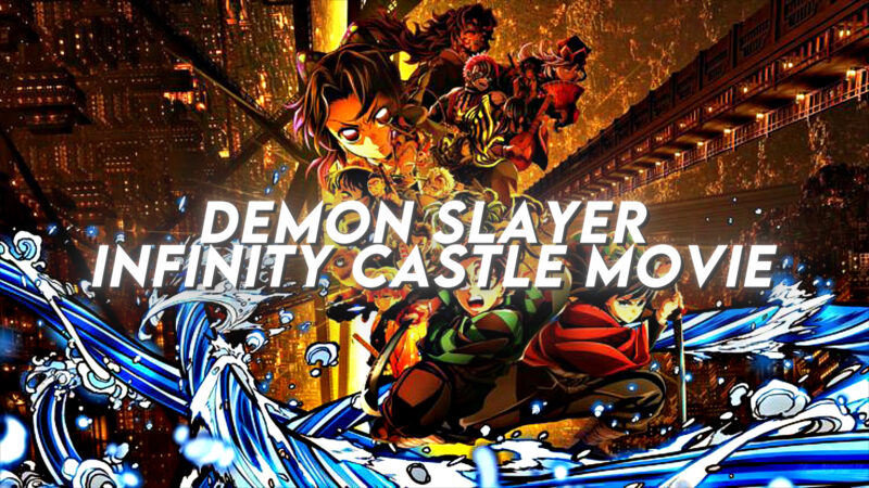 Demon Slayer Infinity Castle Full Movie(Eng Sub)
